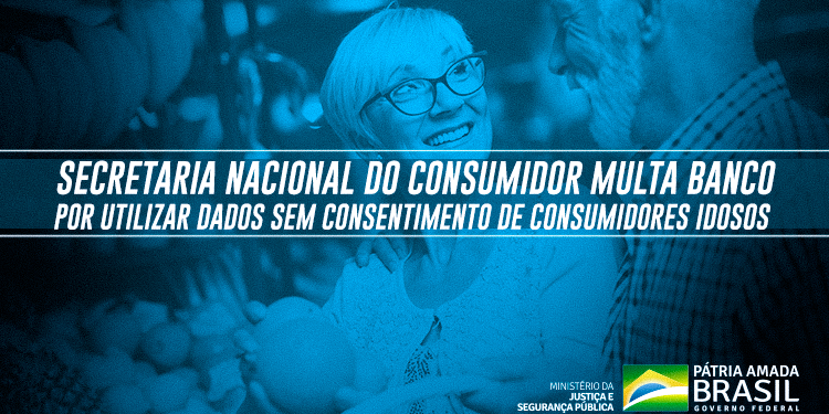 Banco é multado em 4 milhões por utilizar dados de idosos