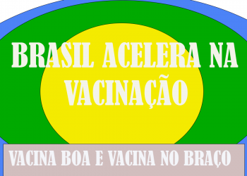 Só Boa Notícia: Brasil deve vacinar toda a população até o fim do ano