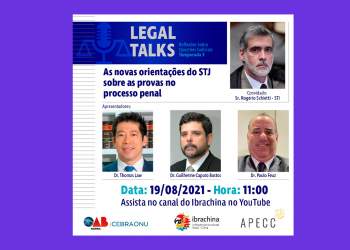 Legal Talks desta semana: Ministro Rogério Schietti, do STJ