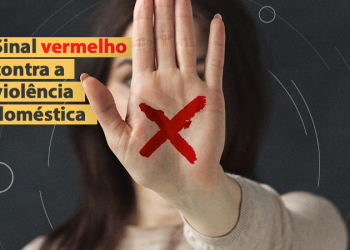“Sinal Vermelho Contra a Violência Doméstica”.Sancionada lei.