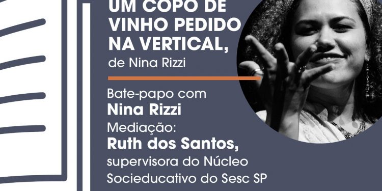 Clube do Conto apresenta: “um copo de vinho pedido na vertical”, de Nina Rizzi