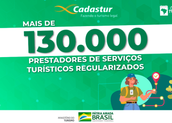 Turismo: Brasil alcança marca de 130 mil prestadores de serviços turísticos regularizados