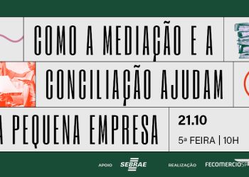 Encontro organizado pela FecomercioSP detalha processo de mediação e conciliação para pequenas empresas