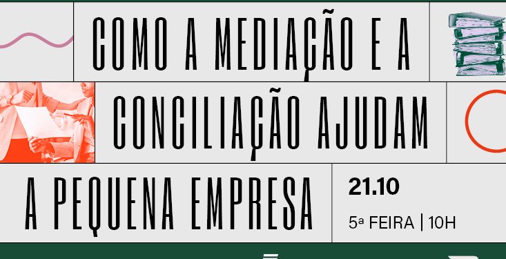 Encontro organizado pela FecomercioSP detalha processo de mediação e conciliação para pequenas empresas