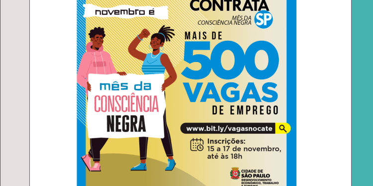 Mais de 500 vagas de emprego são oferecidas pelo Contrata SP – Consciência Negra