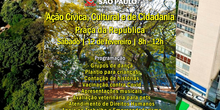 SubPrefeitura da Sé realiza grande evento neste sábado(12) na Pça da República