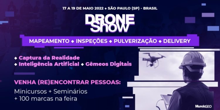 DroneShow 2022: abertas inscrições de cursos e seminários com 50% off