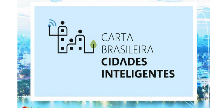 “Carta Brasileira para Cidades Inteligentes” ganha versão interativa e site dedicado.
