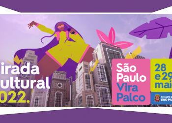 Virada Cultural 2022 acontece dia 28 e 29