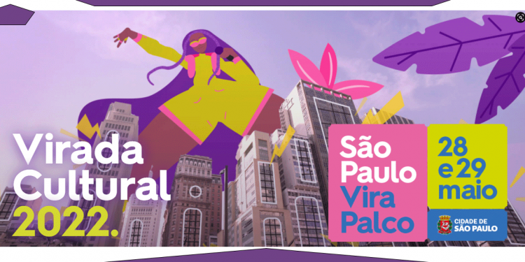 Virada Cultural 2022 acontece dia 28 e 29