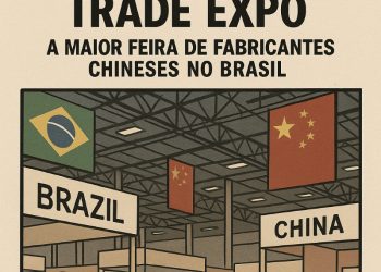 🌏 China Global Trade Expo: A maior feira de fabricantes chineses no Brasil