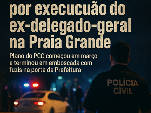 🚨 GAECO denuncia 8 por execução do ex-delegado-geral na Praia Grande