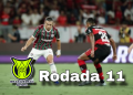 Brasileirão 2026: rodada 11 tem clássicos, equilíbrio e resultados importantes na tabela