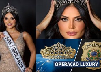 LUXO, TRÁFICO E ALGEMAS: Miss Universo Uberlândia é presa pela Polícia Federal em São Paulo.