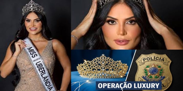 LUXO, TRÁFICO E ALGEMAS: Miss Universo Uberlândia é presa pela Polícia Federal em São Paulo.