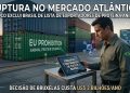 RUPTURA NO MERCADO ATLÂNTICO: BLOCO EXCLUI BRASIL DE LISTA DE EXPORTADORES DE PROTEÍNA ANIMAL.