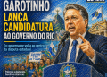 POLÊMICO E DESTEMIDO, GAROTINHO VOLTA AO CENTRO DA POLÍTICA E É ESCOLHIDO PARA DISPUTAR O GOVERNO DO RIO