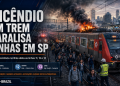 INCÊNDIO EM TREM PARALISA LINHAS 11, 12 E 13 E PROVOCA CAOS NO TRANSPORTE DE SÃO PAULO