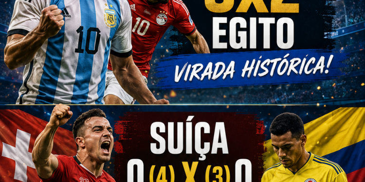 DIÁRIO DA COPA — ARGENTINA RESSUSCITA CONTRA O EGITO; SUÍÇA ELIMINA A COLÔMBIA NOS PÊNALTIS