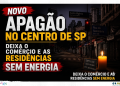 Apagão deixa ruas e imóveis sem energia no Centro Histórico de São Paulo