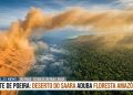 PONTE DE POEIRA: DESERTO DO SAARA ADUBA FLORESTA AMAZÔNICA