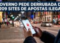 GOVERNO PEDE DERRUBADA DE 5.209 SITES DE APOSTAS ILEGAIS