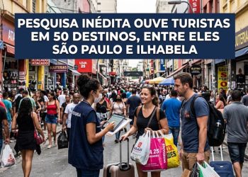 PESQUISA INÉDITA OUVE TURISTAS EM 50 DESTINOS, ENTRE ELES SÃO PAULO E ILHABELA