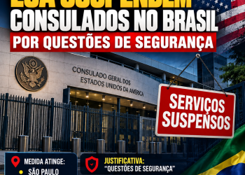 URGENTE: EUA SUSPENDEM CONSULADOS NO BRASIL POR QUESTÕES DE SEGURANÇA